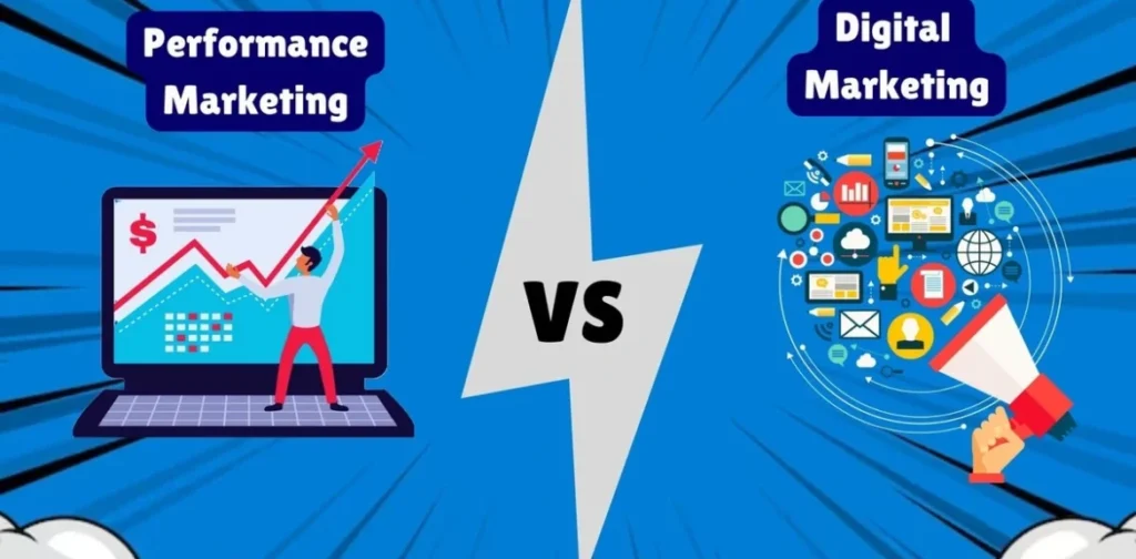 Image of Difference between Performance Marketing vs Digital Marketing